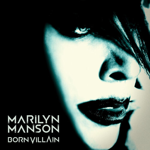 Born Villain از Marilyn Manson