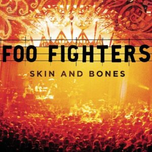 Skin And Bones (Live) از Foo Fighters