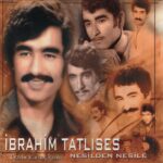 Doldur Kardaş İçelim (Nesilden Nesile) از İbrahim Tatlıses