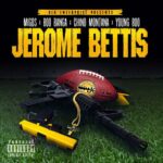 Jerome Bettis از Migos