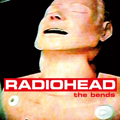 The Bends از Radiohead