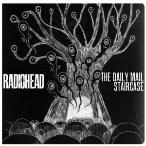 The Daily Mail / Staircase از Radiohead