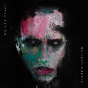 WE ARE CHAOS از Marilyn Manson