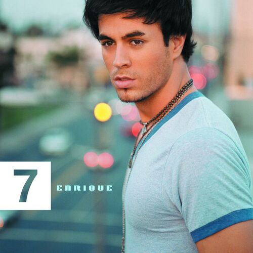 7 از Enrique Iglesias