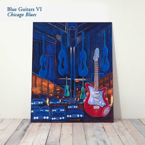 Blue Guitars VI - Chicago Blues از Chris Rea