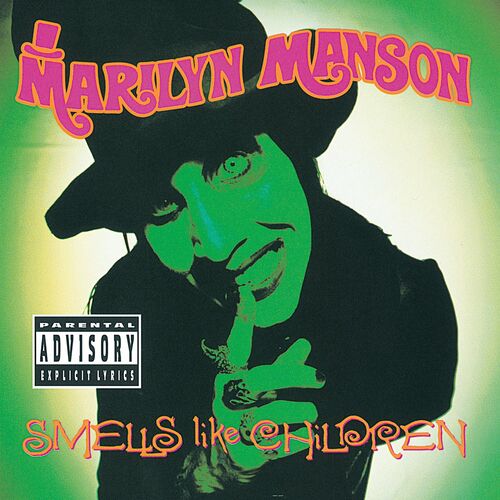 Smells Like Children از Marilyn Manson