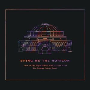 Live at the Royal Albert Hall از Bring Me The Horizon