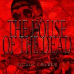 The House Of The Dead از NADA5150