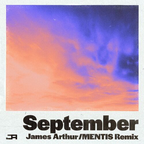 September (MENTIS Remix) از James Arthur