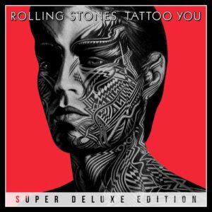 Tattoo You (Super Deluxe) از The Rolling Stones