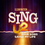 Your Song Saved My Life (From Sing 2) از U2
