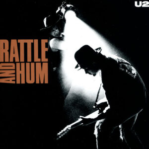 Rattle And Hum از U2