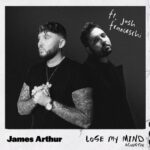 Lose My Mind (feat. Josh Franceschi) (Acoustic) از James Arthur
