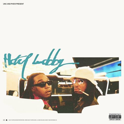 HOTEL LOBBY (Unc & Phew) از Quavo