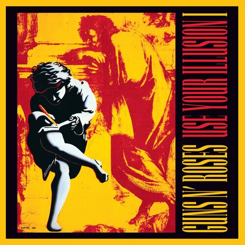 Use Your Illusion I (Deluxe Edition) از Guns N' Roses