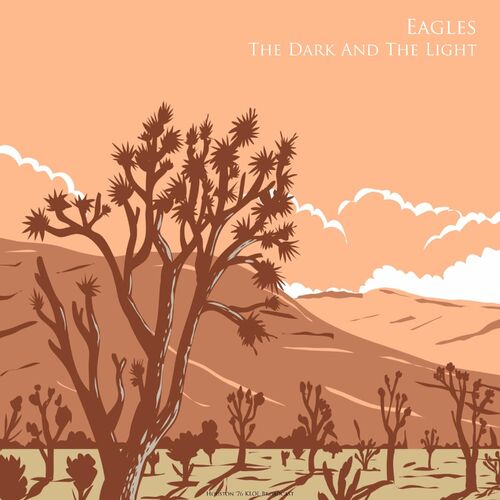 The Dark And The Light (Live 1976) از Eagles