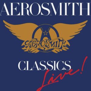 Classics Live از Aerosmith