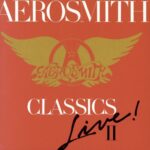 Classics Live II از Aerosmith