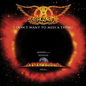 I Don't Want To Miss A Thing EP از Aerosmith