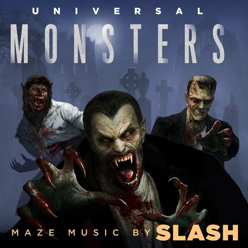 Universal Monsters Maze: Halloween Horror Nights 2018 (Original Soundtrack) [Deluxe Edition] از Slash