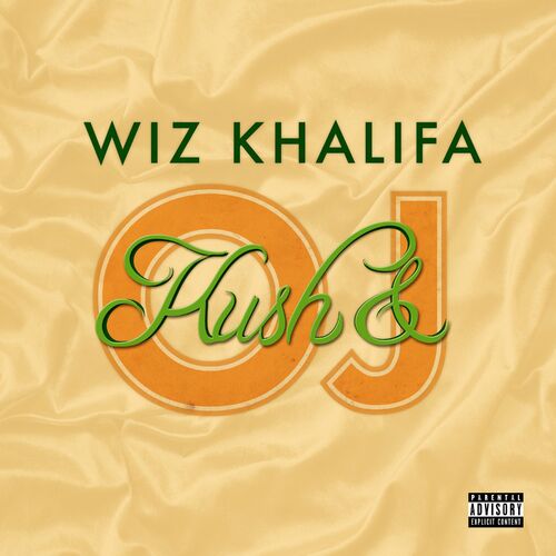 Kush & Orange Juice از Wiz Khalifa