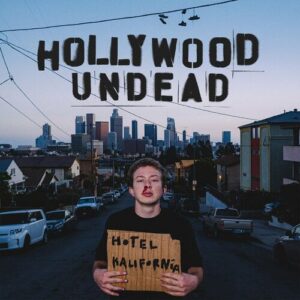 Hotel Kalifornia (Deluxe Version) از Hollywood Undead