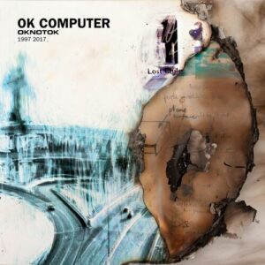 OK Computer OKNOTOK 1997 2017 از Radiohead