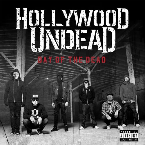 Day Of The Dead (Deluxe) از Hollywood Undead