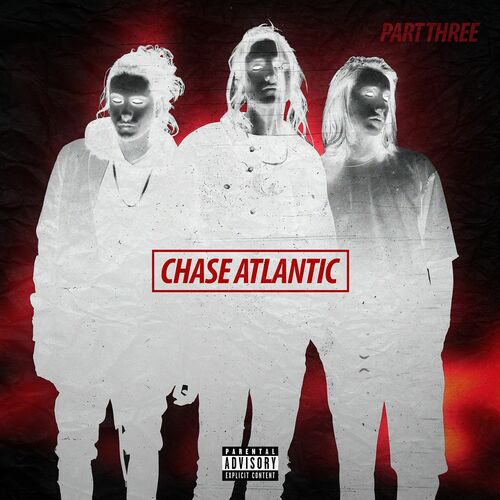 Part Three از Chase Atlantic