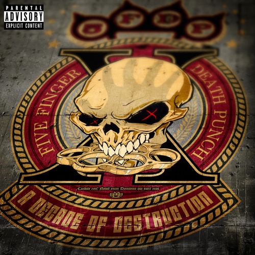 A Decade Of Destruction از Five Finger Death Punch