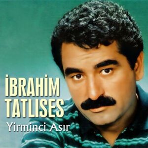 Yirminci Asır از İbrahim Tatlıses