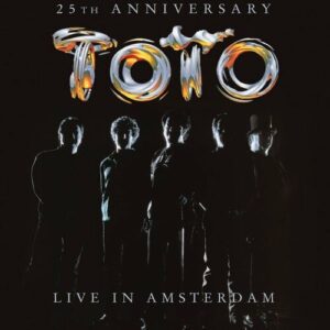 Live in Amsterdam (25th Anniversary) از Toto