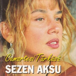 Cumartesi Türküsü از Sezen Aksu