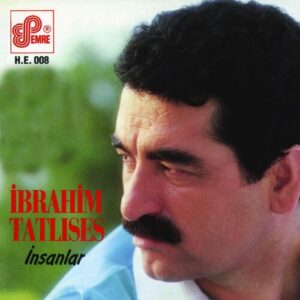 İnsanlar از İbrahim Tatlıses