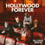 Hollywood Forever از Hollywood Undead