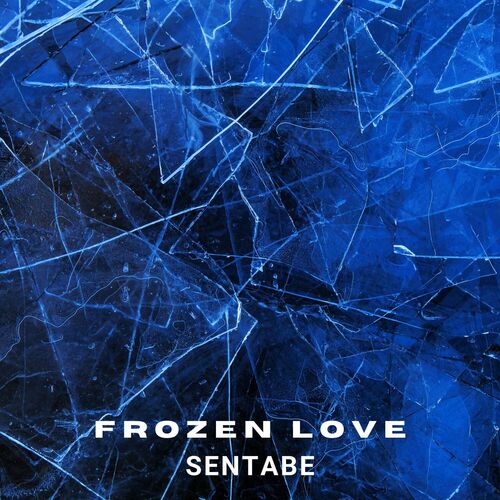 Frozen Love از Sentabe