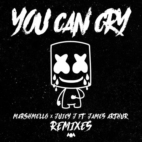 You Can Cry (Remixes) از Marshmello