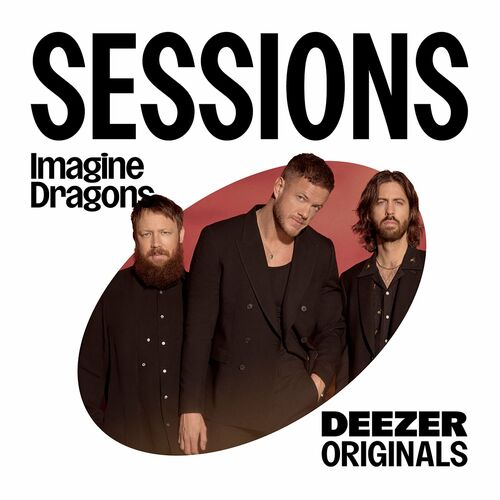 Deezer Sessions Live از Imagine Dragons