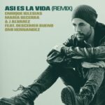 ASI ES LA VIDA (feat. Descemer Bueno & Omi Hernandez) (Remix) از Enrique Iglesias