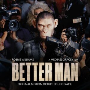 Better Man (Original Motion Picture Soundtrack) از Robbie Williams