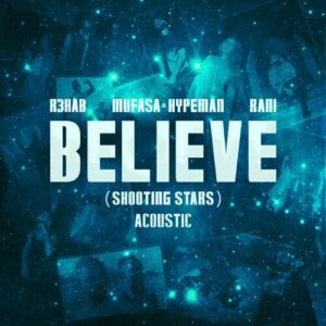 Believe (Shooting Stars) (Acoustic) از R3HAB