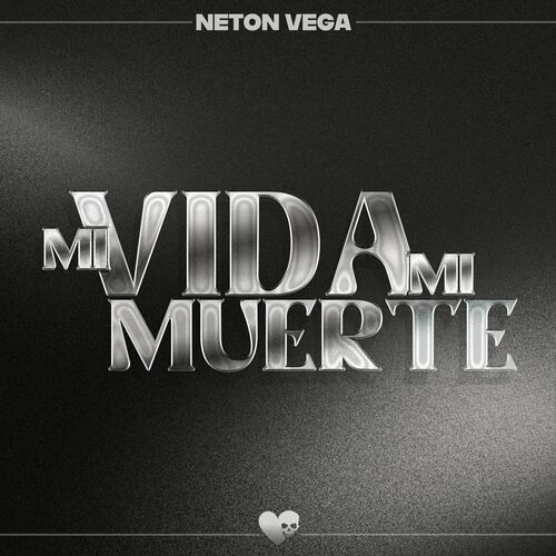 Mi Vida Mi Muerte از Neton Vega