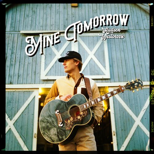 Mine Tomorrow از Hudson Westbrook