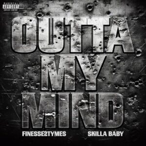 Outta My Mind از Finesse2Tymes