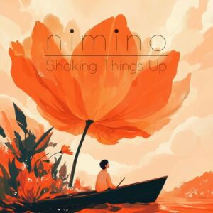 Shaking Things Up از nimino