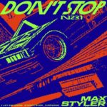 Don't Stop EP از Max Styler