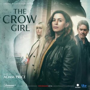 The Crow Girl (Original Television Soundtrack) از Adam Price