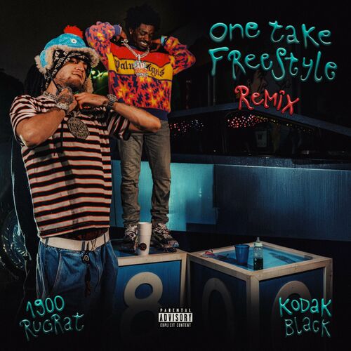 One Take Freestyle Remix (feat. Kodak Black) از 1900Rugrat