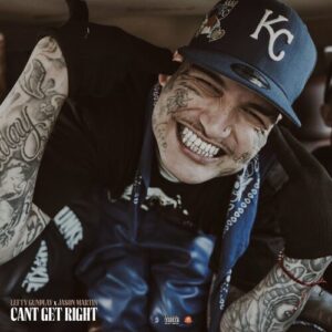 Can't Get Right از Lefty Gunplay