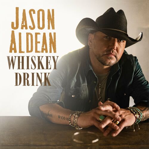 Whiskey Drink از Jason Aldean